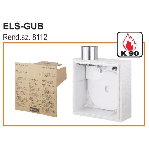 HELIOS ELS-GUB: Falbasüllyesztett K90/EI90 tűzvédelmi ventilátorház, légtömör (fém) visszacsapószeleppel, felső kifúvás