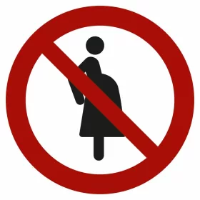 Tiltó jelzés Állapotos nőknek tilos 02200