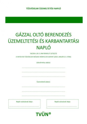 Robotex DOK Gázzal oltó üzemeltetési Gázzal oltó beépített tűzoltó berendezés üzemeltetési és karbantartási napló